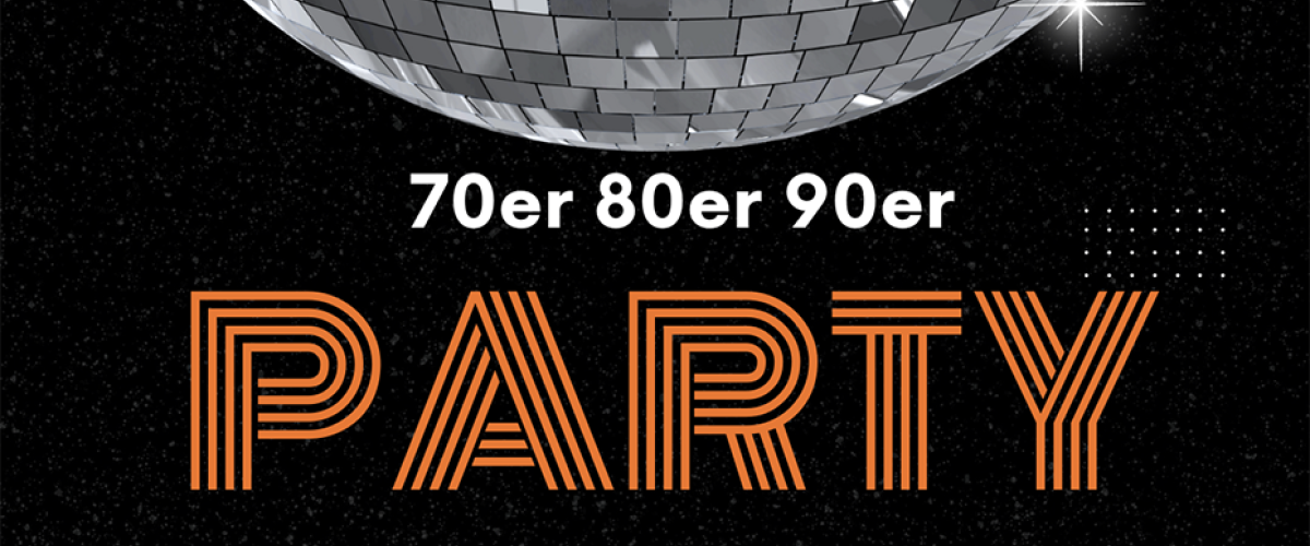Eine glitzernde Discokugel schwebt über dem Text "70er 80er 90er PARTY", was zu einer modernen Tanzparty einlädt.